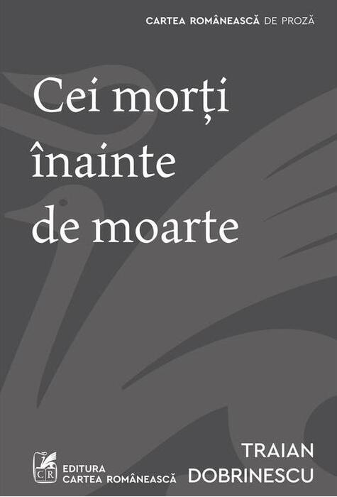 Copertă produs Cei morți &icirc;nainte de moarte