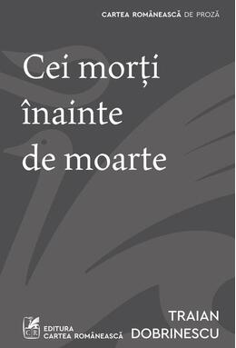 Copertă produs Cei morți &icirc;nainte de moarte