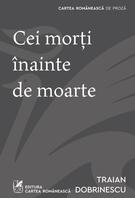 Imagine produs Cei morți &icirc;nainte de moarte