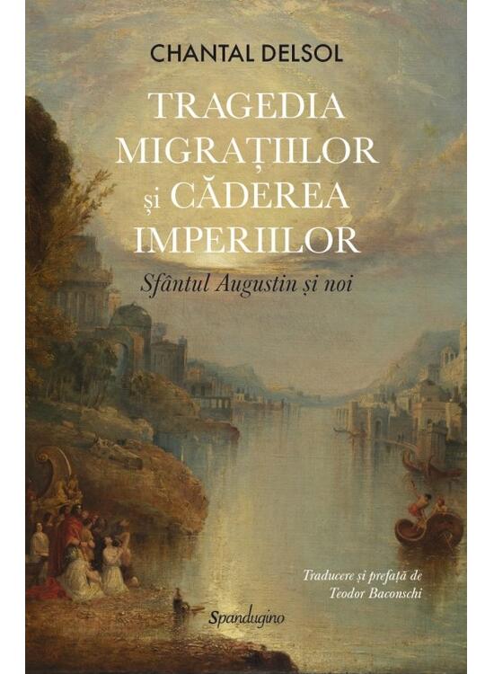 Copertă produs Tragedia migrațiilor și căderea imperiilor - gallery big 1