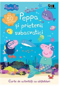 Copertă produs Peppa Pig: Peppa și prietenii subacvatici