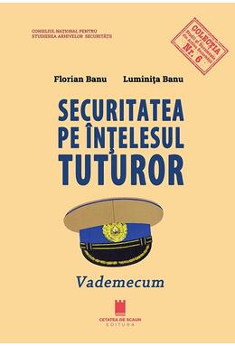 Copertă produs Securitatea pe &icirc;nțelesul tuturor