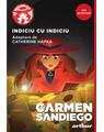 Copertă produs Carmen Sandiego. Indiciu cu indiciu - thumb 1