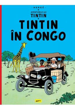 Copertă produs Aventurile lui Tintin. Tintin &icirc;n Congo (Vol. 2)