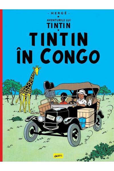 Aventurile lui Tintin. Tintin &icirc;n Congo (Vol. 2)