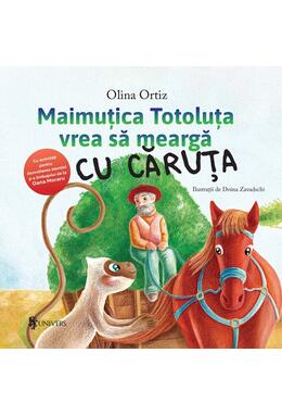 Copertă produs Maimuțica Totoluța vrea să meargă cu căruța
