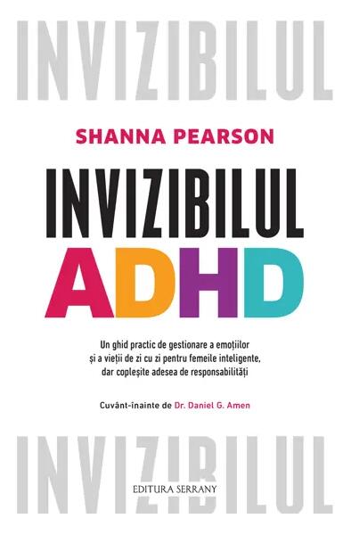 Invizibilul ADHD - Paperback brosat - Serrany
