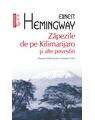 Copertă produs Zăpezile de pe Kilimanjaro şi alte povestiri (Top 10+) - thumb 1
