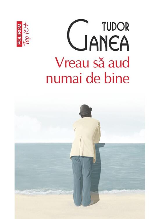 Copertă produs Vreau să aud numai de bine (Top 10+) - gallery big 1