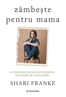 Copertă produs Z&acirc;mbește pentru mama