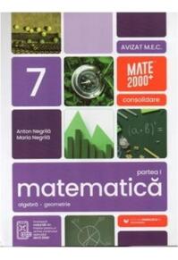 Copertă produs Matematică. Aritmetică, algebră, geometrie. Clasa a VII-a. Consolidare. Partea a I-a
