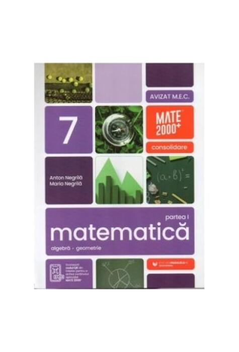 Copertă produs Matematică. Aritmetică, algebră, geometrie. Clasa a VII-a. Consolidare. Partea a I-a