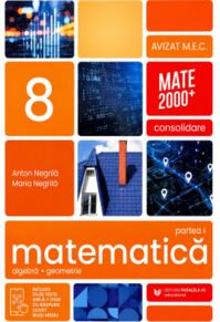 Copertă produs Matematică. Aritmetică, algebră, geometrie. Clasa a VIII-a. Consolidare. Partea a I-a