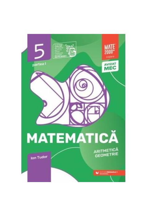Copertă produs Matematică. Aritmetică, algebră, geometrie. Caiet de lucru. Clasa a V-a. Inițiere. Partea I