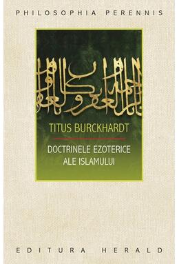 Copertă produs Doctrinele ezoterice ale islamului
