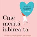 Copertă produs Cine merită iubirea ta - gallery small 