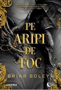 Copertă produs Academia Bloodwing. Pe aripi de foc (Vol. 2)