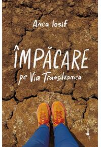 Copertă produs &Icirc;mpăcare pe Via Transilvanica