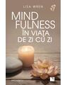 Copertă produs Mindfulness &icirc;n viaţa de zi cu zi - thumb 1