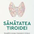 Copertă produs Sănătatea tiroidei - gallery small 
