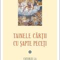 Copertă produs Tainele cărții cu șapte peceți. Cateheze la Cartea Apocalipsei - gallery small 