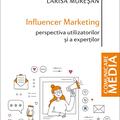 Copertă produs Influencer marketing: Perspectiva utilizatorilor și a experților - gallery small 