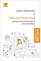 Imagine produs Influencer marketing: Perspectiva utilizatorilor și a experților