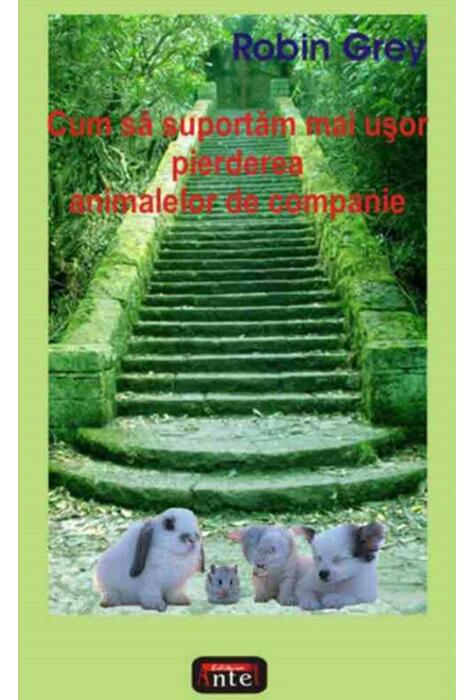 Copertă produs Cum să suportăm mai ușor pierderea animalelor de companie