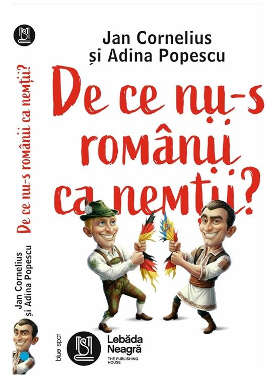 Copertă produs De ce nu-s rom&acirc;nii ca nemții? - gallery big 1