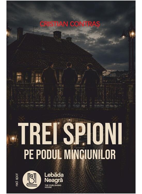 Copertă produs Trei spioni pe Podul Minciunilor - gallery big 1