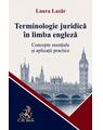 Copertă produs Terminologie juridică &icirc;n limba engleză - thumb 1