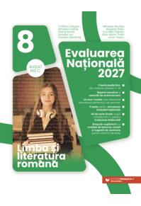 Copertă produs Limba și literatura rom&acirc;nă. Evaluarea Națională 2027. Clasa a VIII-a