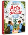 Copertă produs Arta de a decide - thumb 1