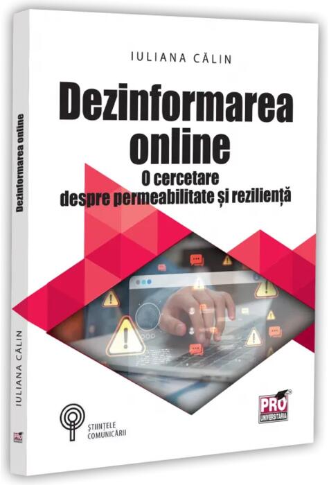 Copertă produs Dezinformarea online. O cercetare despre permeabilitate și reziliență