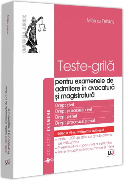 Teste-grilă pentru examenele de admitere în avocatură și magistratură - Paperback brosat - Universul Juridic