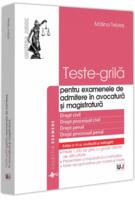 Imagine produs Teste-grilă pentru examenele de admitere &icirc;n avocatură și magistratură