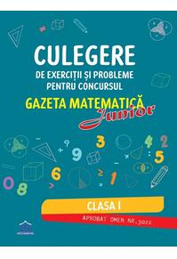 Copertă produs Culegere de exerciții și probleme pentru concursul Gazeta Matematică Junior 2026 - Clasa I