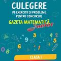 Copertă produs Culegere de exerciții și probleme pentru concursul Gazeta Matematică Junior 2026 - Clasa I - gallery small 