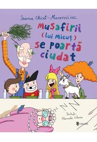 Copertă produs Musafirii (lui Micuț) se poartă ciudat