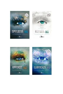 Copertă produs Pachet Seria Atingerea lui Juliette &ndash; Tahereh Mafi (Vol. 1&ndash;4)