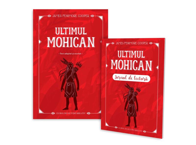 Ultimul mohican + jurnal de lectură - Paperback brosat - Kreativ