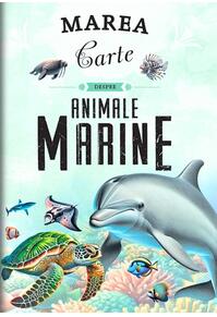 Copertă produs Marea carte despre animale marine