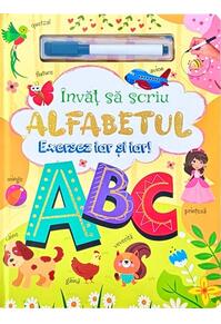 Copertă produs &Icirc;nvăț să scriu alfabetul. Exersez iar și iar!