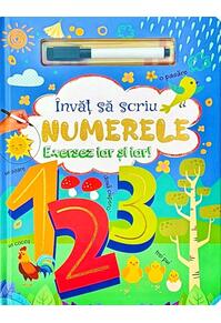 Copertă produs &Icirc;nvăț să scriu numerele. Exersez iar și iar!