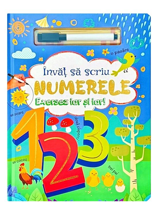 Copertă produs &Icirc;nvăț să scriu numerele. Exersez iar și iar! - gallery big 1