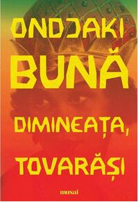 Copertă produs Bună dimineața, tovarăși