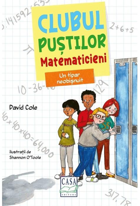Copertă produs Clubul puștilor matematicieni. Un tipar neobișnuit (Vol. 3)