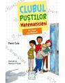 Copertă produs Clubul puștilor matematicieni. Un tipar neobișnuit (Vol. 3) - thumb 1