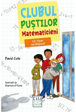 Copertă produs Clubul puștilor matematicieni. Un tipar neobișnuit (Vol. 3)