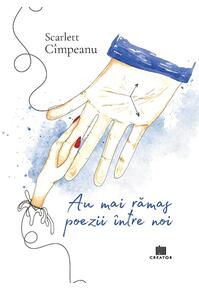 Copertă produs Au mai rămas poezii &icirc;ntre noi